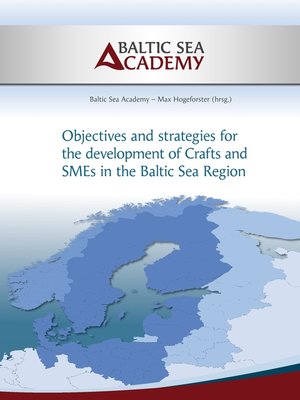 cover image of Strategies for the development of Crafts and SMEs in the Baltic Sea Region